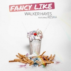 Walker Hayes ft. Kesha - Fancy Like